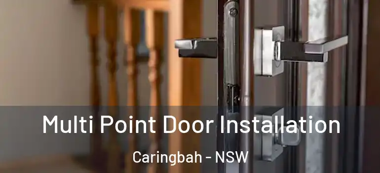 Multi Point Door Installation Caringbah - NSW