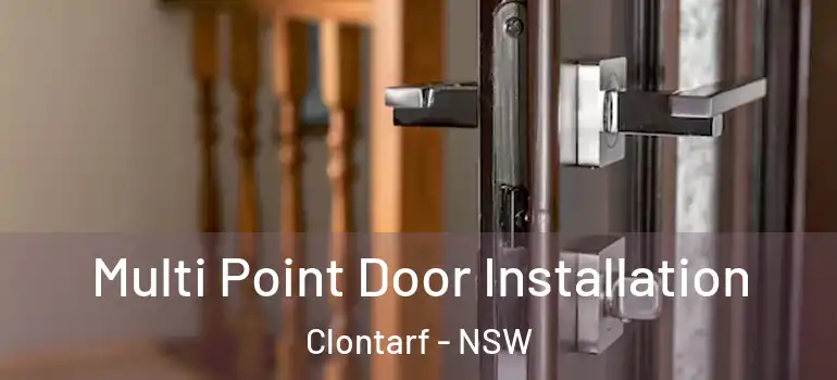 Multi Point Door Installation Clontarf - NSW