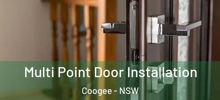 Multi Point Door Installation Coogee - NSW