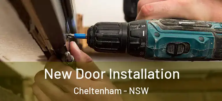 New Door Installation Cheltenham - NSW