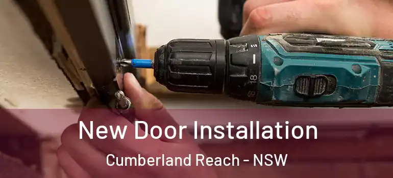  New Door Installation Cumberland Reach - NSW