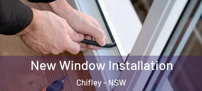 New Window Installation Chifley - NSW