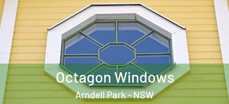 Octagon Windows Arndell Park - NSW