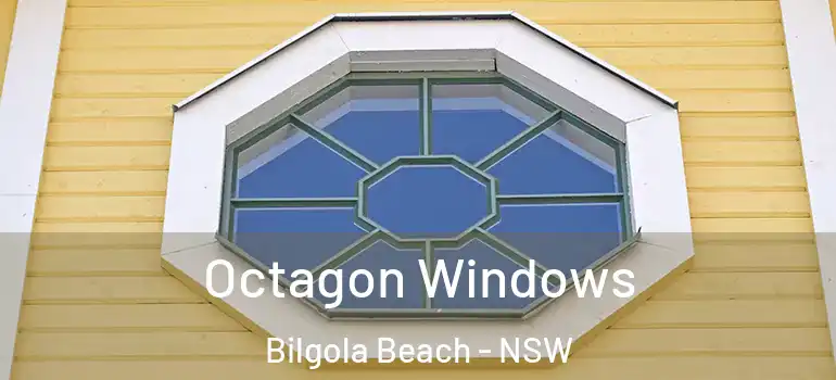 Octagon Windows Bilgola Beach - NSW