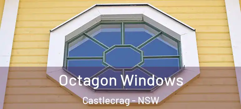 Octagon Windows Castlecrag - NSW