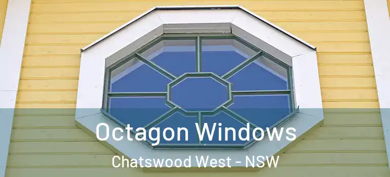 Octagon Windows Chatswood West - NSW