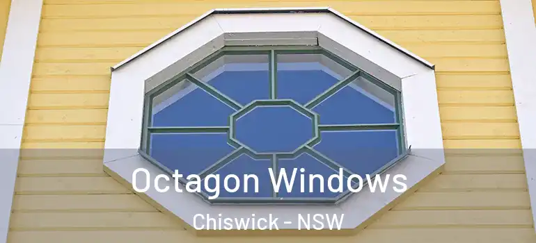 Octagon Windows Chiswick - NSW