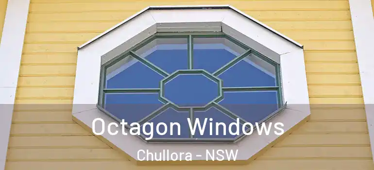 Octagon Windows Chullora - NSW