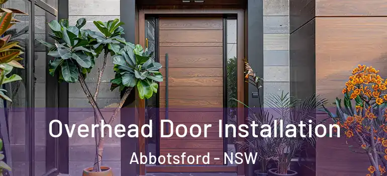  Overhead Door Installation Abbotsford - NSW