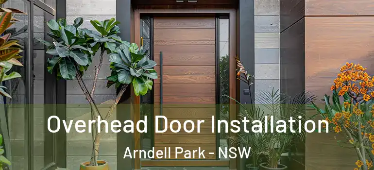 Overhead Door Installation Arndell Park - NSW