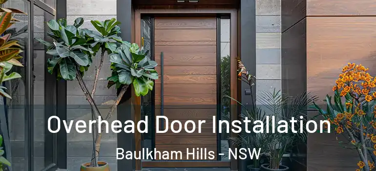 Overhead Door Installation Baulkham Hills - NSW
