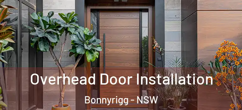 Overhead Door Installation Bonnyrigg - NSW