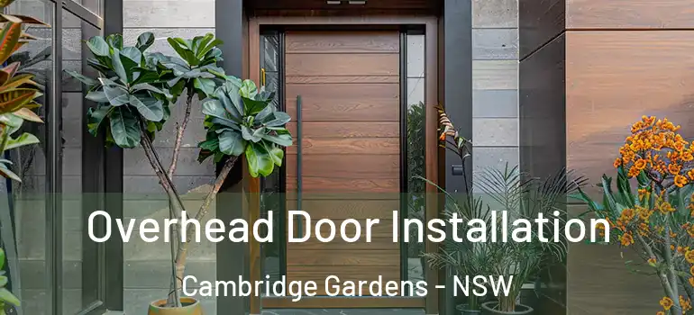 Overhead Door Installation Cambridge Gardens - NSW