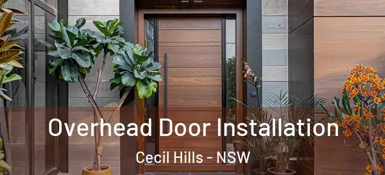  Overhead Door Installation Cecil Hills - NSW