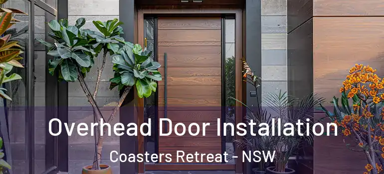 Overhead Door Installation Coasters Retreat - NSW