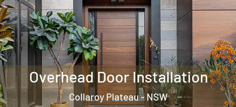 Overhead Door Installation Collaroy Plateau - NSW