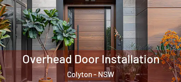 Overhead Door Installation Colyton - NSW