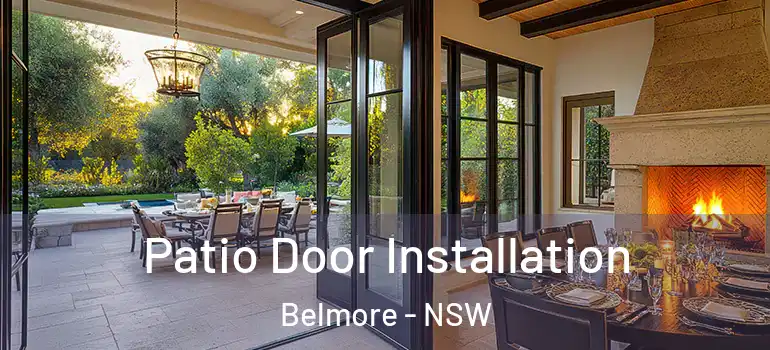Patio Door Installation Belmore - NSW