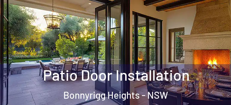 Patio Door Installation Bonnyrigg Heights - NSW