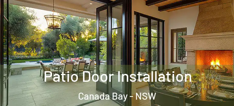 Patio Door Installation Canada Bay - NSW