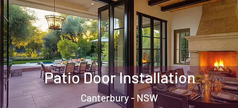  Patio Door Installation Canterbury - NSW
