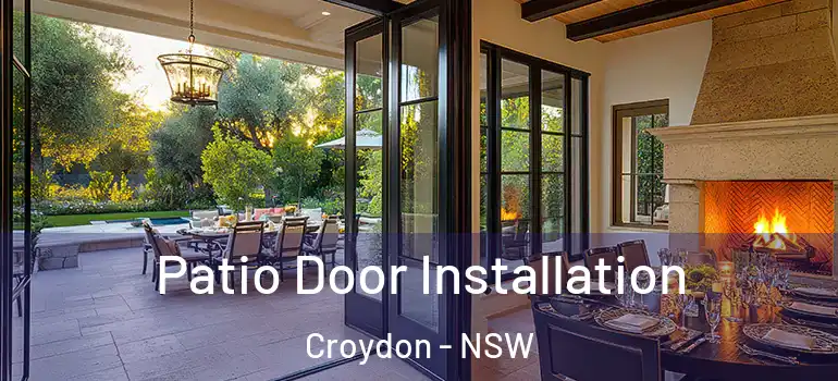 Patio Door Installation Croydon - NSW