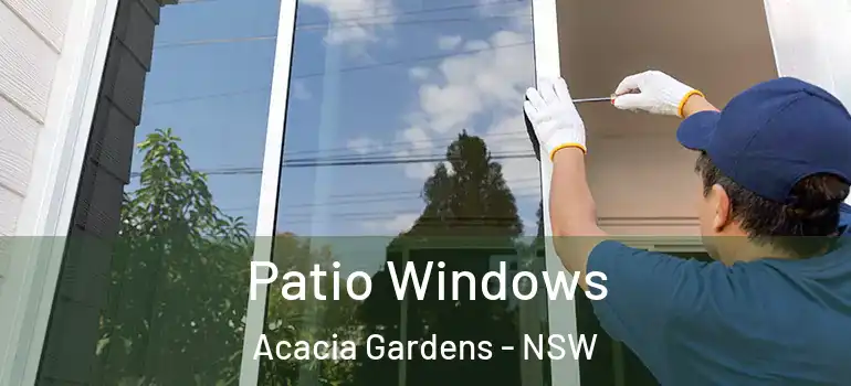 Patio Windows Acacia Gardens - NSW