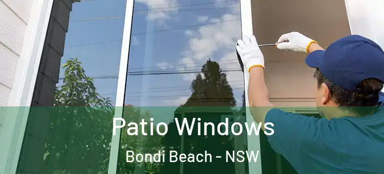 Patio Windows Bondi Beach - NSW
