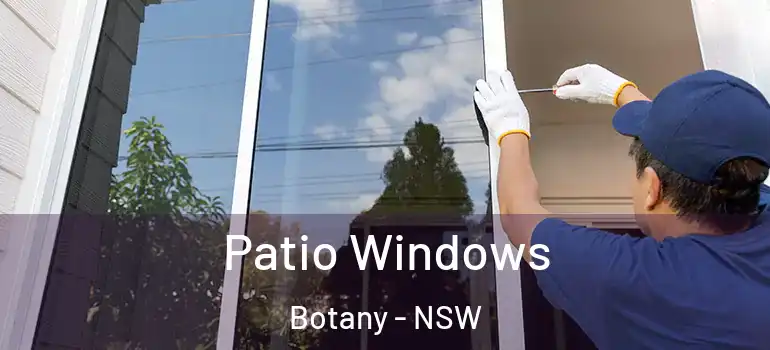 Patio Windows Botany - NSW