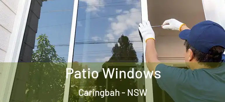 Patio Windows Caringbah - NSW