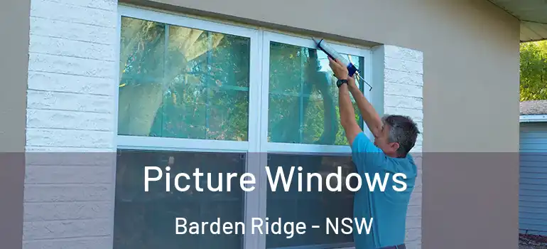 Picture Windows Barden Ridge - NSW