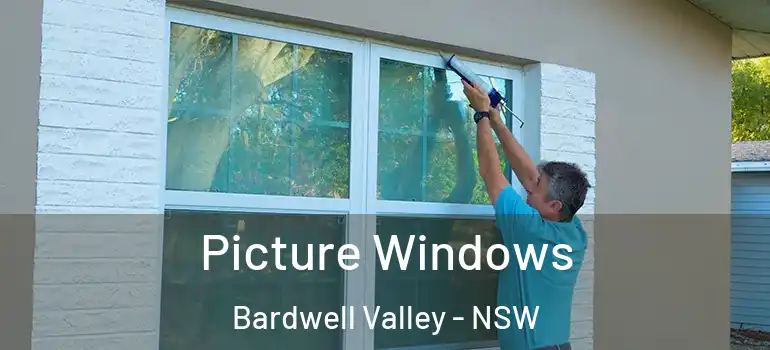 Picture Windows Bardwell Valley - NSW