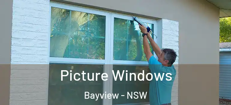  Picture Windows Bayview - NSW