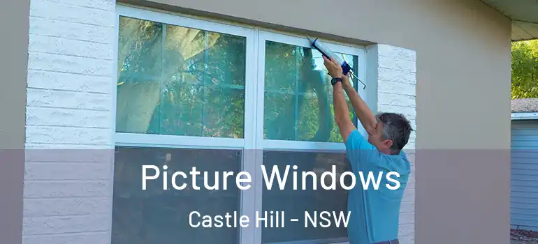 Picture Windows Castle Hill - NSW
