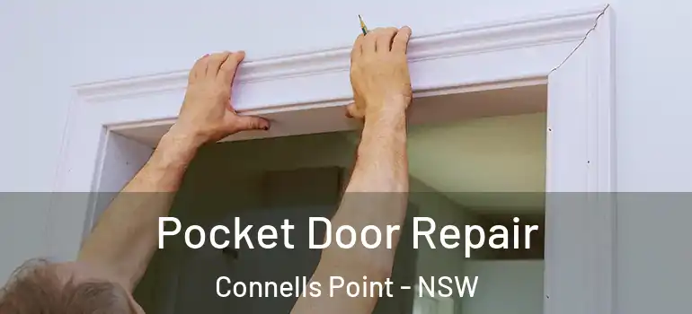 Pocket Door Repair Connells Point - NSW