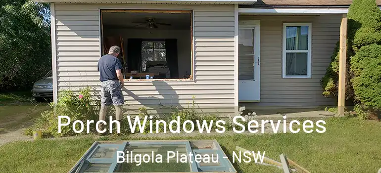 Porch Windows Services Bilgola Plateau - NSW