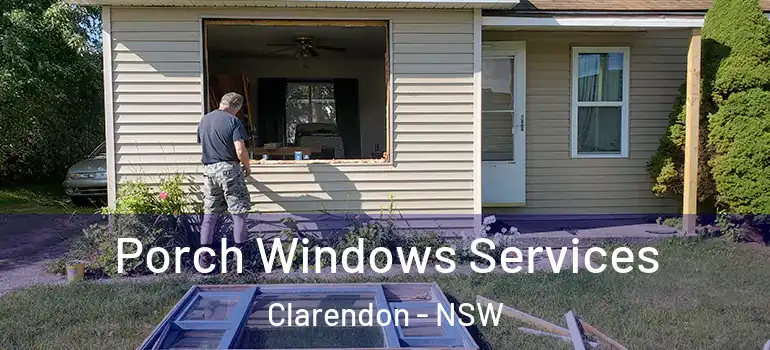  Porch Windows Services Clarendon - NSW
