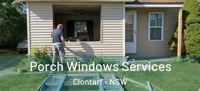  Porch Windows Services Clontarf - NSW