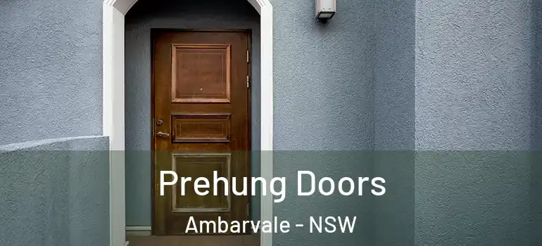 Prehung Doors Ambarvale - NSW