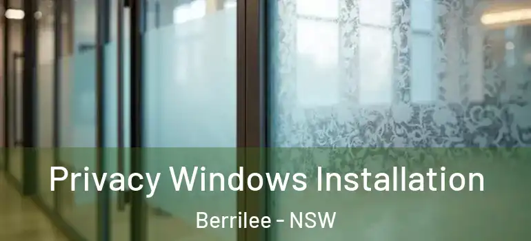 Privacy Windows Installation Berrilee - NSW