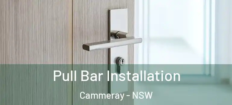 Pull Bar Installation Cammeray - NSW