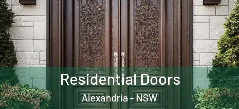 Residential Doors Alexandria - NSW