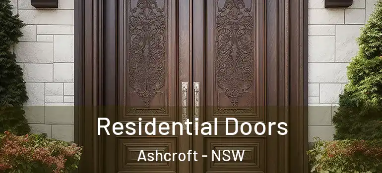 Residential Doors Ashcroft - NSW