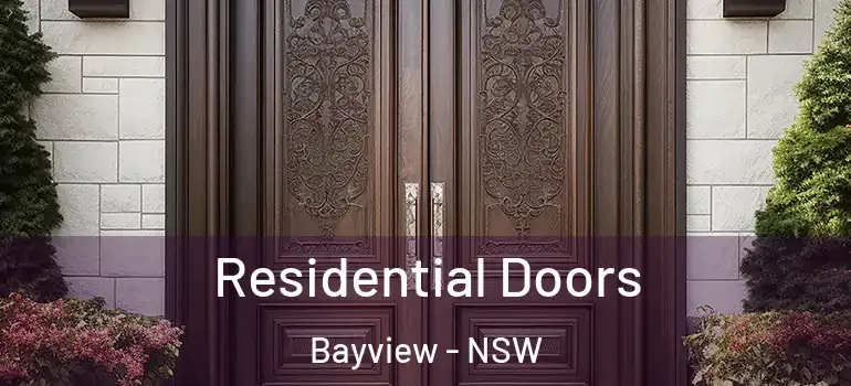 Residential Doors Bayview - NSW