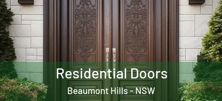  Residential Doors Beaumont Hills - NSW