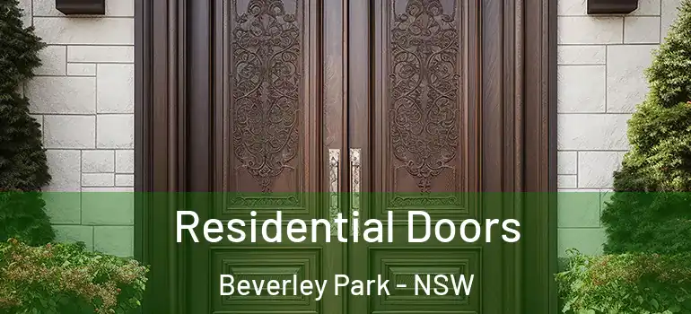 Residential Doors Beverley Park - NSW