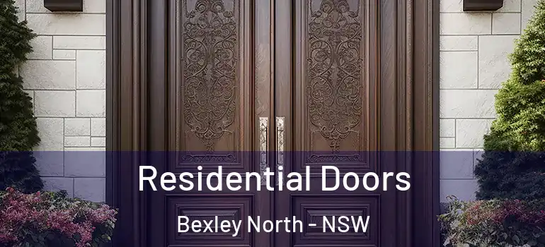 Residential Doors Bexley North - NSW