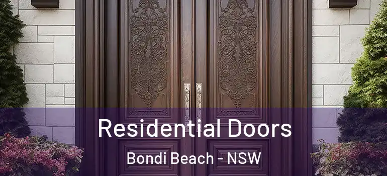 Residential Doors Bondi Beach - NSW