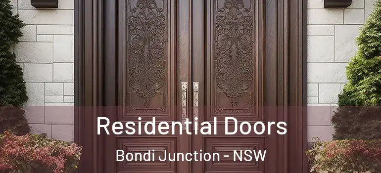 Residential Doors Bondi Junction - NSW