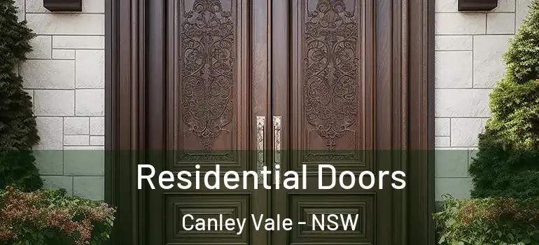 Residential Doors Canley Vale - NSW